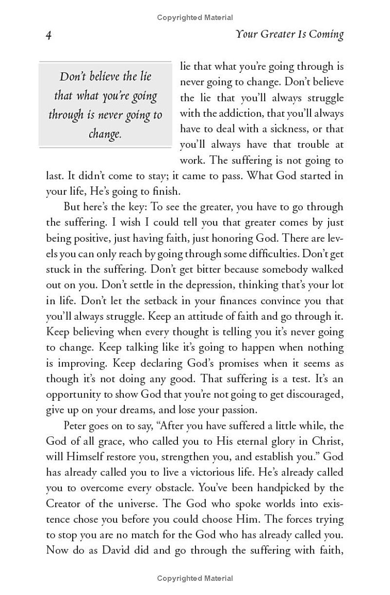 your greater is coming