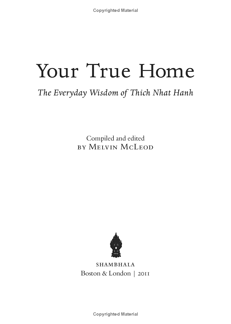 your true home: the everyday wisdom of thich nhat hanh