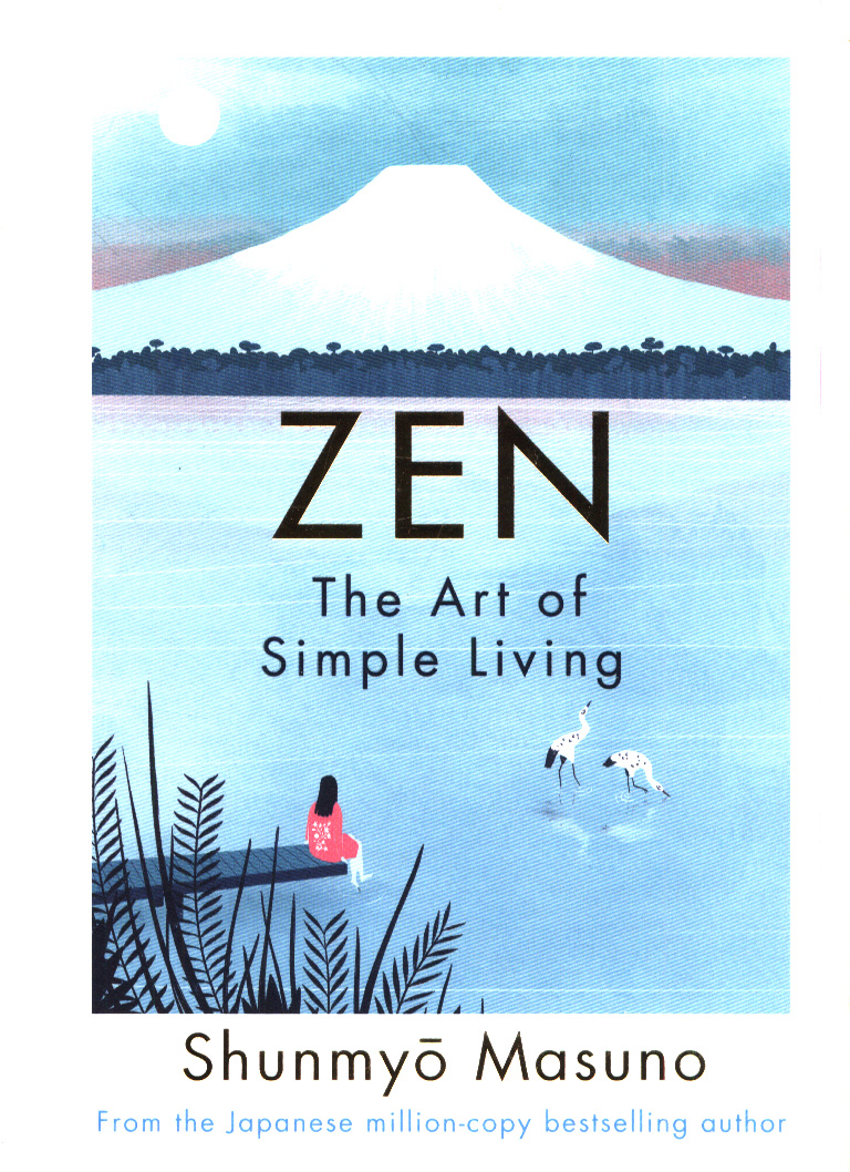 zen: the art of simple living
