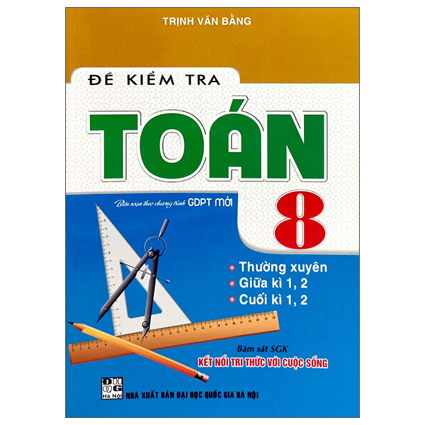 Ðe Kiem Tra Toan 8 (Ket Noi)