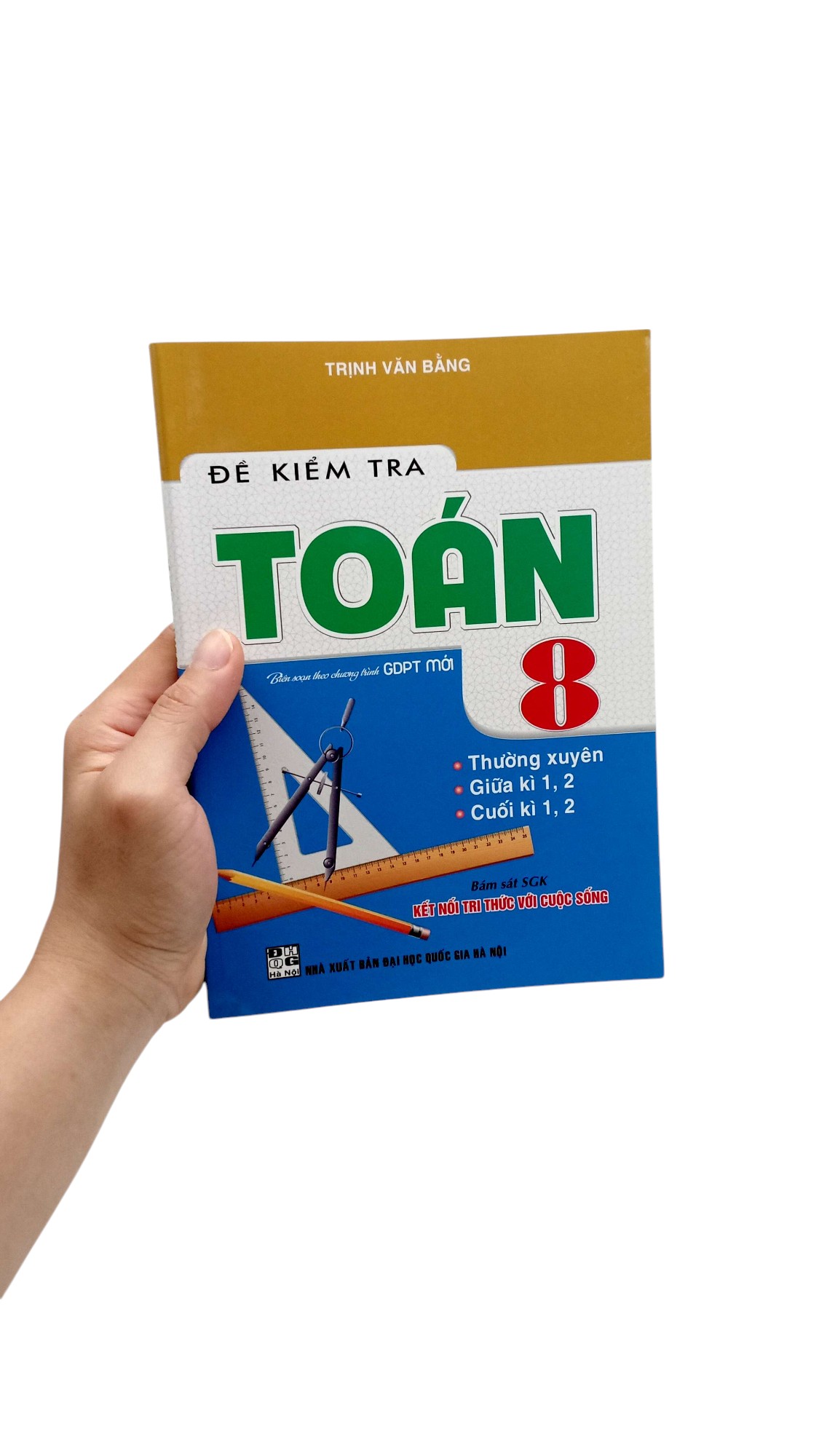 Ðe Kiem Tra Toan 8 (Ket Noi)